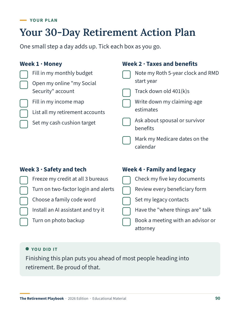 Sample page: Your 30-Day Retirement Action Plan, a four-week checklist covering money, taxes and benefits, safety and tech, and family and legacy.
